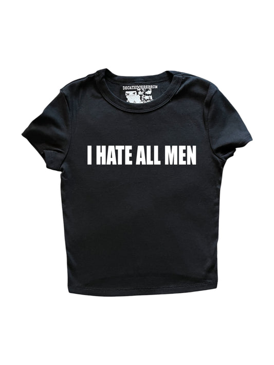 I hate all men cropped baby tee