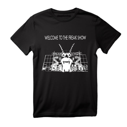 Mens welcome to the freak show t-shirt